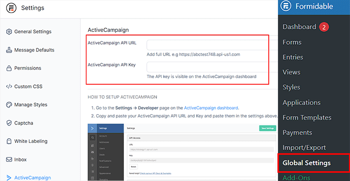 Agrega la clave API de ActiveCampaign en la página de Configuración Global