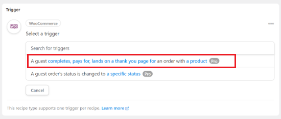 Add a WooCommerce trigger Add a WooCommerce trigger