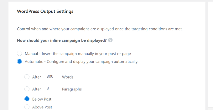Select how inline campaign will appear with automatic mode Select how inline campaign will appear with automatic mode