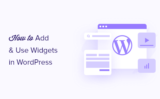How to add and use widgets in WordPress (step by step) How to add and use widgets in WordPress (step by step)