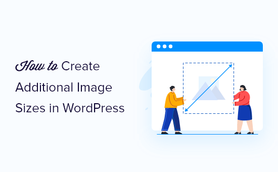 Creating additional image sizes in WordPress Creating additional image sizes in WordPress
