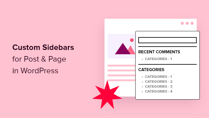 How to Display Different Sidebar for Each Post and Page in WordPress How to Display Different Sidebar for Each Post and Page in WordPress