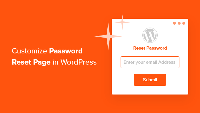 customize-password-reset-pages-in-wordpress-og How To Customize WordPress Reset Password Page