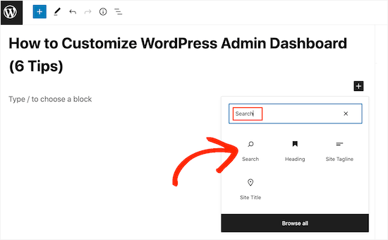 Adding the search block to a WordPress post Adding the search block to a WordPress post