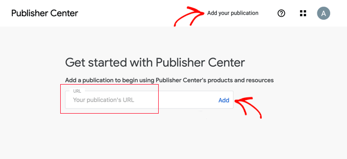 Google Publisher Center ウェブサイト Google Publisher Center ウェブサイト