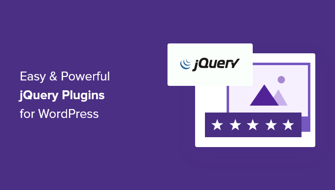 8+ jQuery plugins for WordPress that are easy & powerful 8+ jQuery plugins for WordPress that are easy & powerful