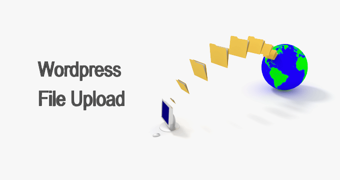 WordPress File Upload WordPress File Upload