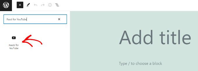 Add Feed for YouTube block Add Feed for YouTube block