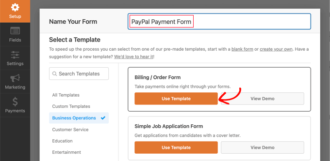 Select the Billing / Order Form Template Select the Billing / Order Form Template