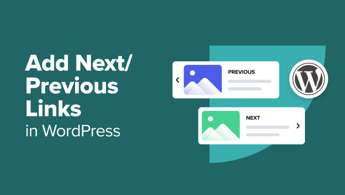 Agregar enlaces de siguiente / anterior en WordPress (Guía definitiva)