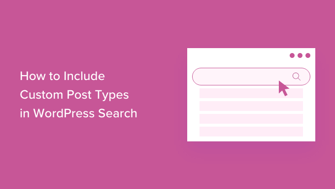 How to include custom post types in WordPress search How to include custom post types in WordPress search