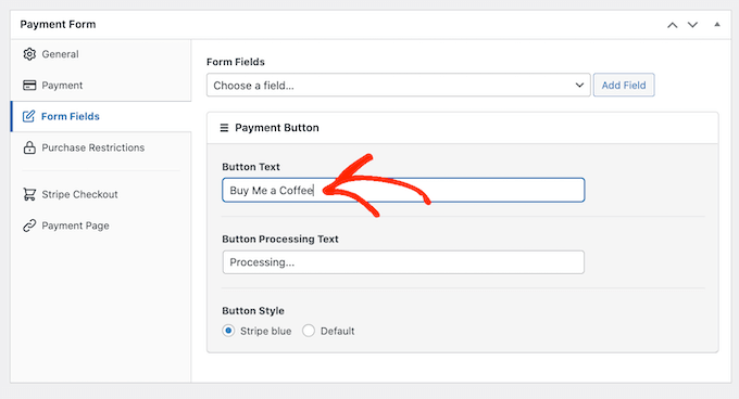 Adding a button label to your optional payment form in WordPress Adding a button label to your optional payment form in WordPress