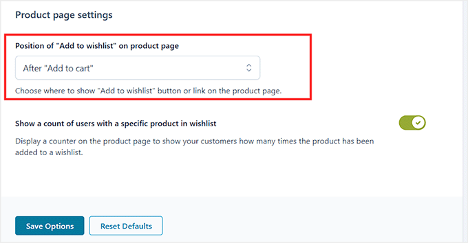 Configure wishlist button placement on the products page in YITH WooCommerce Wishlist