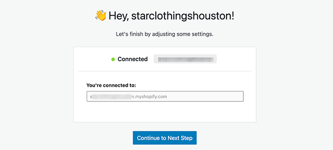 Connected to your Shopify store Connected to your Shopify store