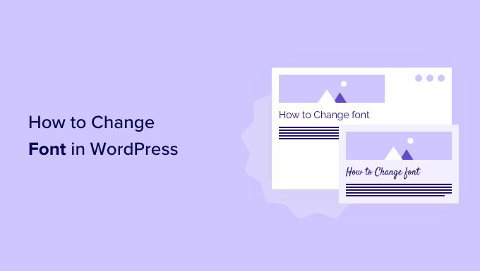 How to change font in WordPress How to change font in WordPress