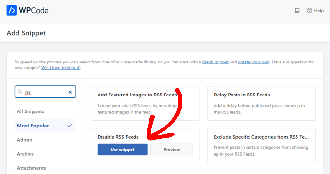 Use WPCode to Disable RSS feeds Use WPCode to Disable RSS feeds