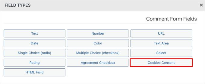Choosing the Cookie Consent field Choosing the Cookie Consent field