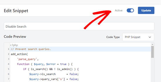 WPCode-disable-search-mark-active Click the Activate toggle and press Update to disable search in WordPress