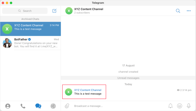 Make Sure the Test Message Was Successfully Posted in Telegram