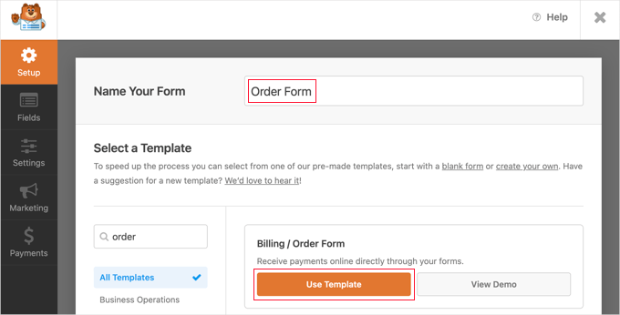 Select the ‘Billing / Order Form’ Template Select the ‘Billing / Order Form’ Template