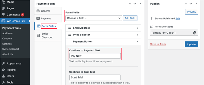 You Can Add Fields to Your Payment Form You Can Add Fields to Your Payment Form