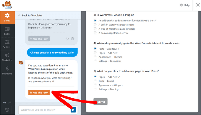 Edit your quiz with AI and click the "Use This Form' button