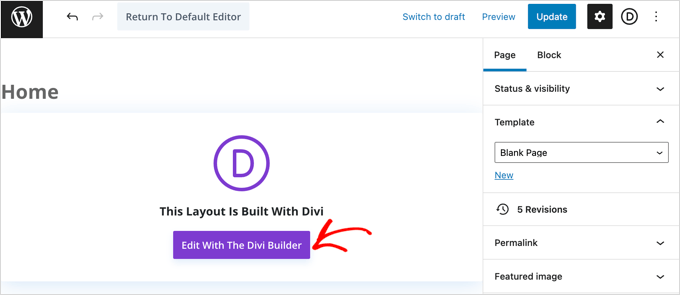 Click the Use Divi Builder Button in the Center of the Screen Click the Use Divi Builder Button in the Center of the Screen