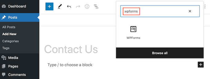 Adding the WPForms block to your website Adding the WPForms block to your website