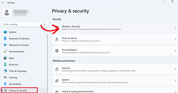 Go to Privacy and Security and select Windows Security Go to Privacy and Security and select Windows Security