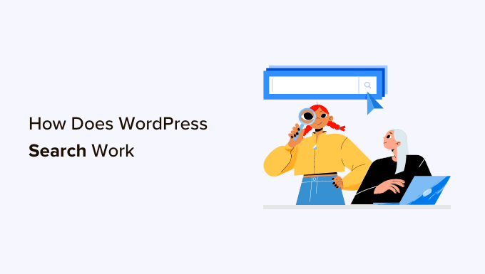 How does WordPress search work + tips to make It better How does WordPress search work + tips to make It better