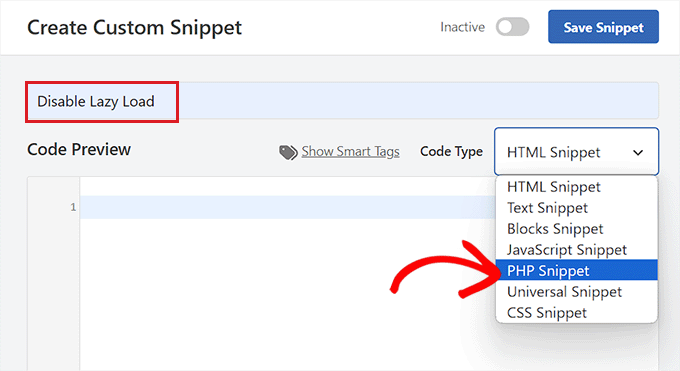 Choose PHP code type for the code snippet to disable lazy loading Choose PHP code type for the code snippet to disable lazy loading