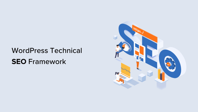 WordPress technical SEO framework checklist WordPress technical SEO framework checklist