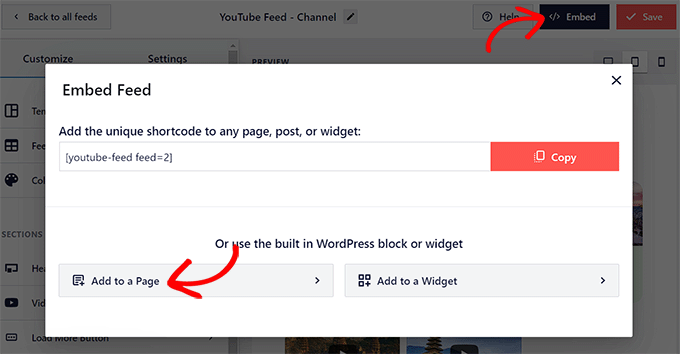 Click Add to a page button to embed YouTube feed Click Add to a page button to embed YouTube feed