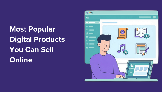 Most popular digital products to sell online