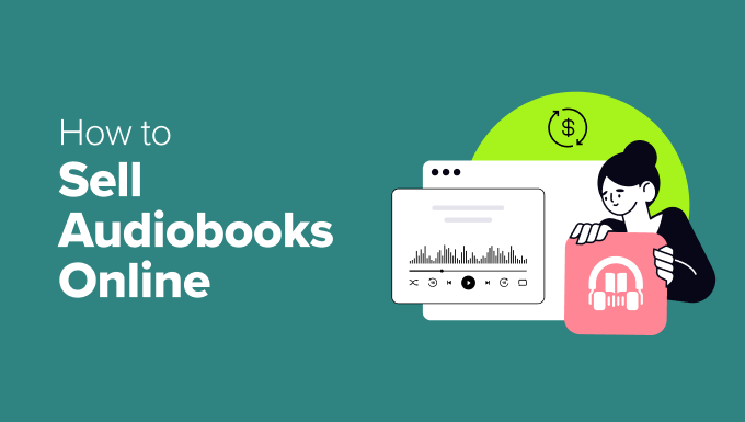 How to Sell Audiobooks Online
