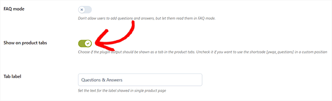 Toggle the switch next to the Product on tab field Toggle the switch next to the Product on tab field