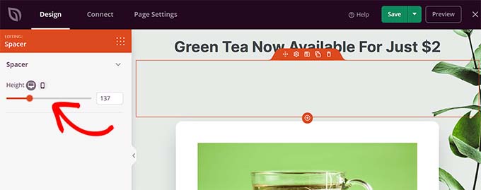 Use the height slider to adjust Spacer block Use the height slider to adjust Spacer block