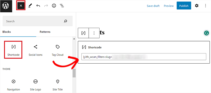 Adicione o shortcode do preset do filtro ao bloco Adicione o shortcode do preset do filtro ao bloco