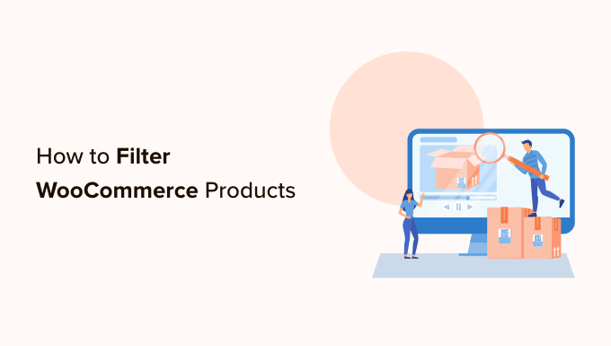 Filtrar produtos WooCommerce Filtrar produtos WooCommerce