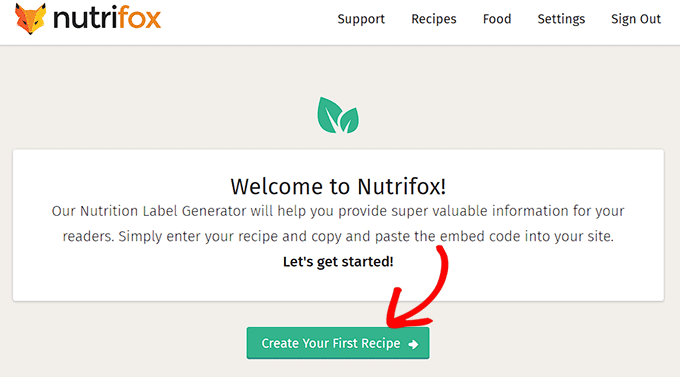 Click the Create Your First Recipe button Click the Create Your First Recipe button