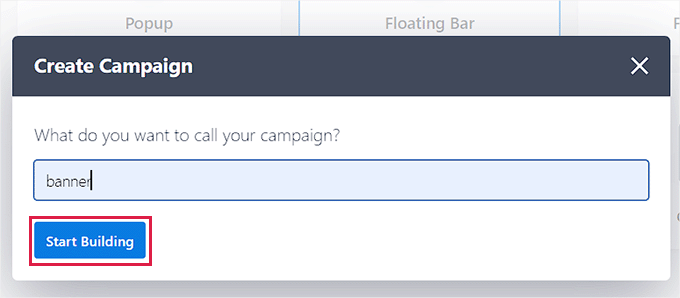 Click the Start Building button Click the Start Building button