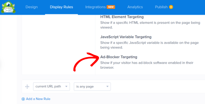 Enable adblock detection rule Select AdBlock display rule