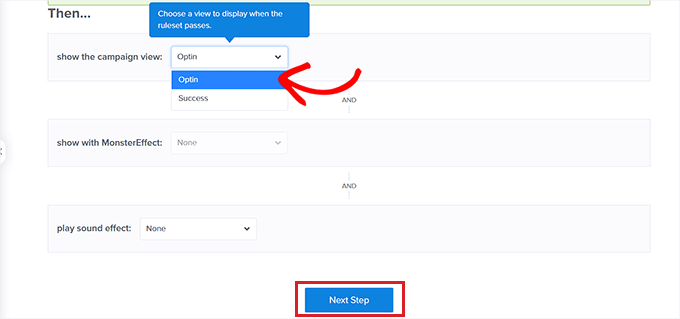 Select the Optin option from the Then dropdown menu Select the Optin option from the Then dropdown menu