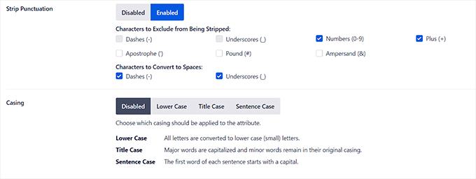 Strip punctuation and casing settings Strip punctuation and casing settings