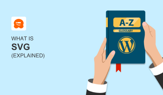 What is SVG? What is SVG?