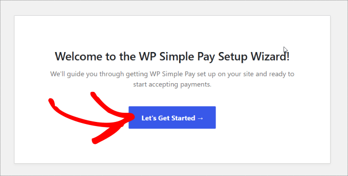WP Simple Pay setup wizard WP Simple Pay setup wizard