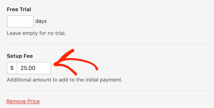Charging customers a one-time setup fee Charging customers a one-time setup fee