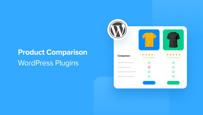 Best WordPress product comparison plugins Best WordPress product comparison plugins