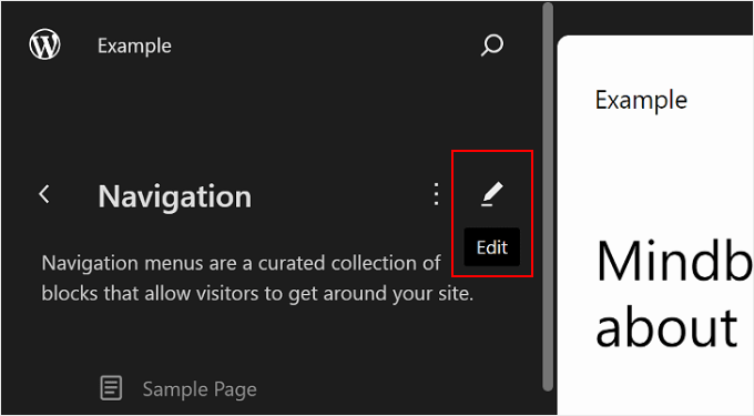 Clicking the pencil edit button for Navigation in WordPress Full Site Editing Clicking the pencil edit button for Navigation in WordPress Full Site Editing