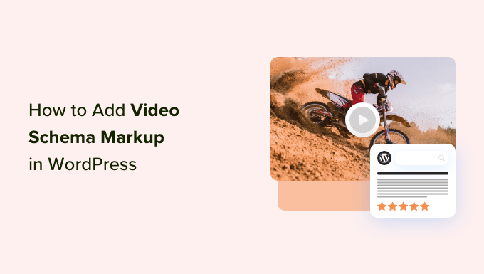 how-to-add-video-schema-markup-in-wordpress-og how-to-add-video-schema-markup-in-wordpress-og